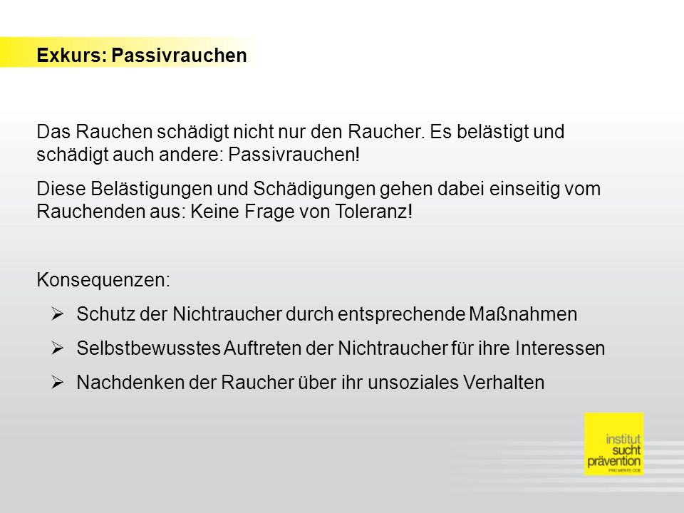 Ob die Menschen in die Breite gehen, Rauchen aufgegeben